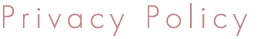 Privacy Policy